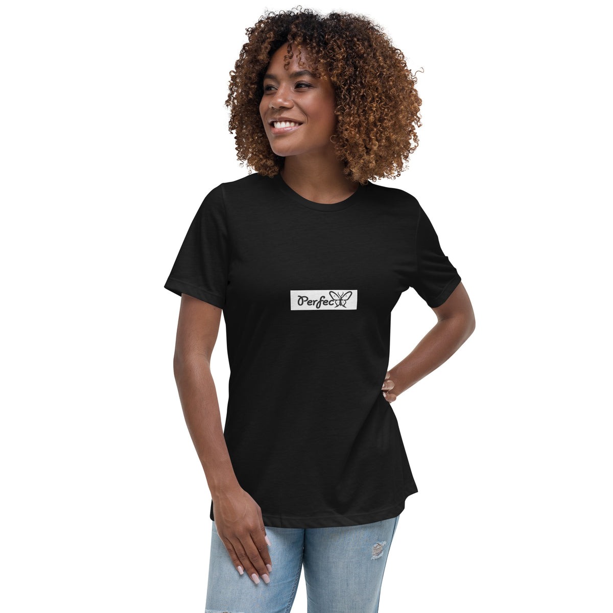 Perfect As Is Women's Relaxed T-Shirt